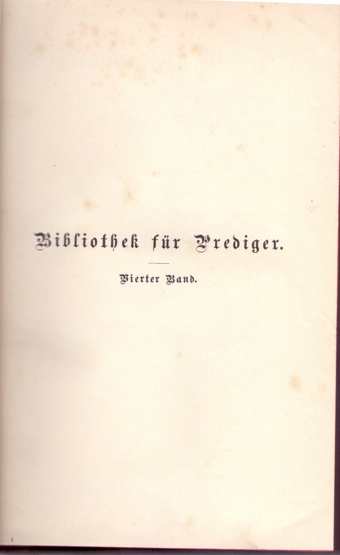 Scherer, P. Augustin (ds1240) - Bibliothek für Prediger. Vierter Band