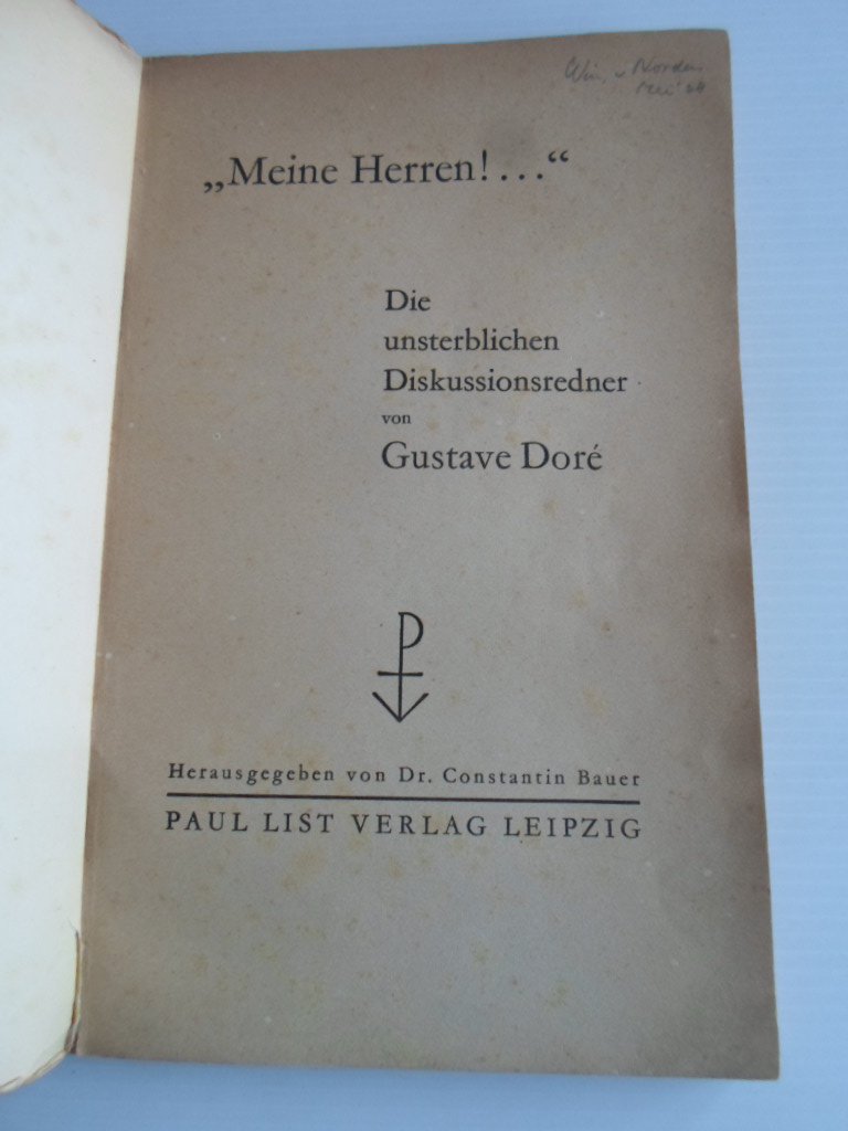 Doré, Gustave - ‘Meine Herren’, Die unsterblichen Diskussionsredner
