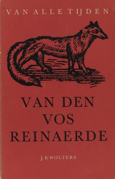 Tinbergen, D.C. + L.M.  van Dis (eds.). - Van den Vos Reinaerde.
