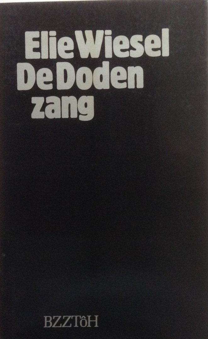 Wiesel, Elie - De dodenzang