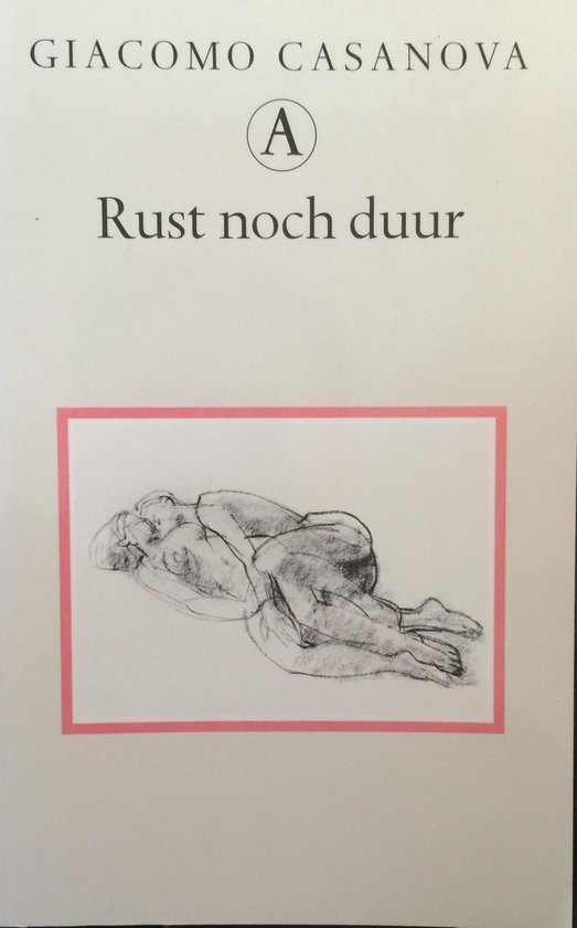 Casanova, G. - Rust noch duur