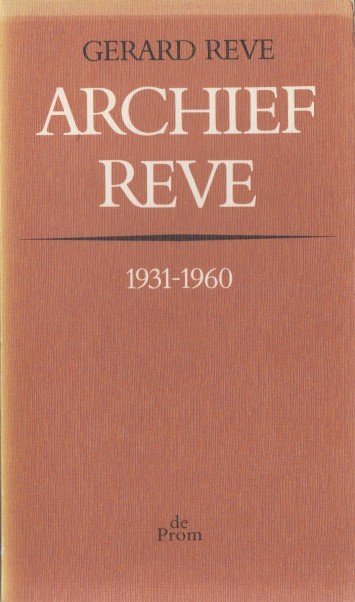 Reve, Gerard - Archief Reve 1931-1960.
