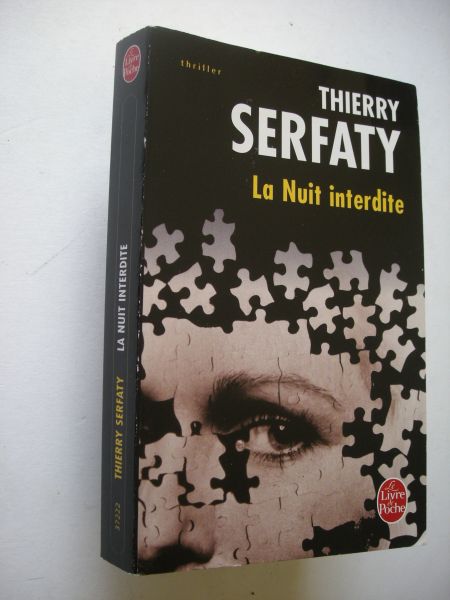 Serfaty, Thierry - La Nuit interdite