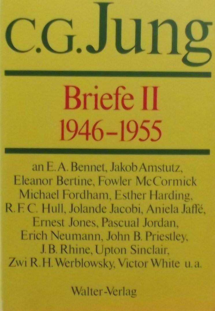 JUNG, C. G. - Briefe II: 1946-1955