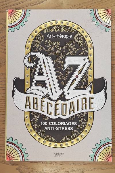 RICCO, PAULINE. - Abécédaire: 100 coloriages anti-stress