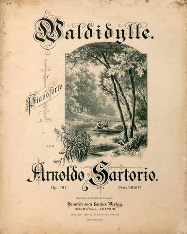 Sartorio, Arnoldo: - Waldidylle für Pianoforte. Op. 191