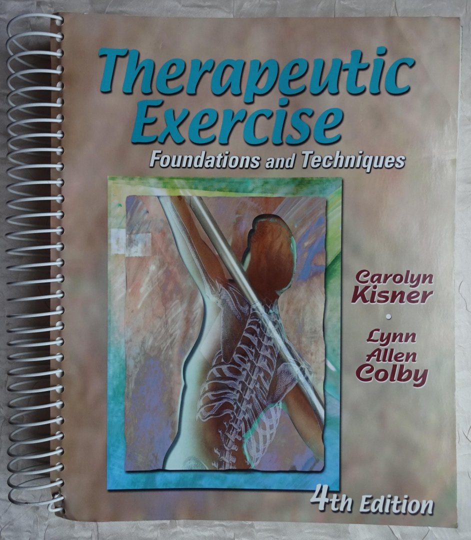 Kisner, Carolyn / Lynn Allen Colby - Therapeutic Exercise. Foundations and techniques [ isbn 9780803609686 ]