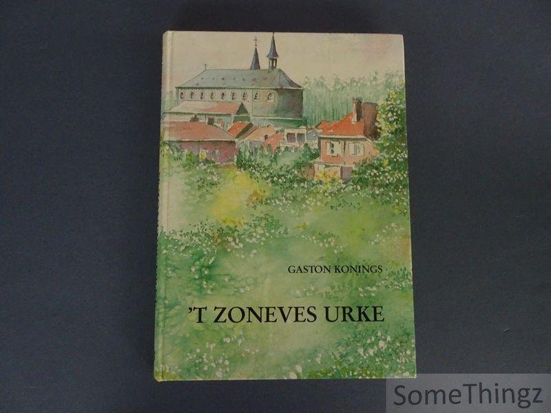 Konings, Gaston. - t Zoneves urke.