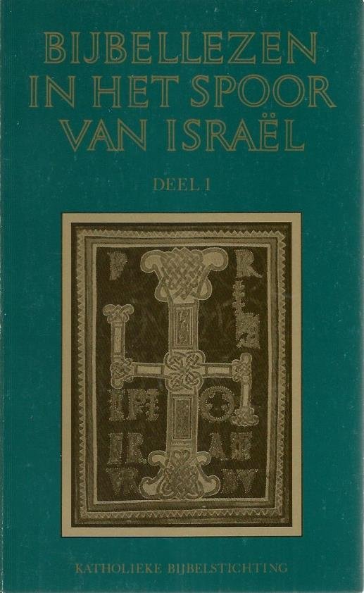 Drift, A. van der e.a. - Bijbellezen in het spoor van Israel. 3 delen
