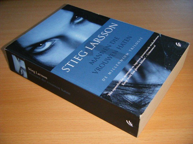 Stieg Larsson - Mannen die vrouwen haten De Millennium trilogie 1