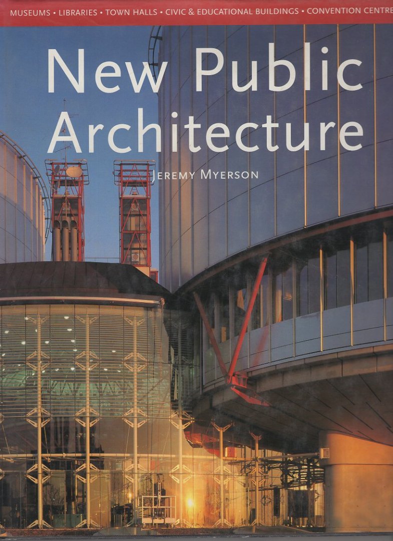 Jeremy Myerson - New Public Architecture