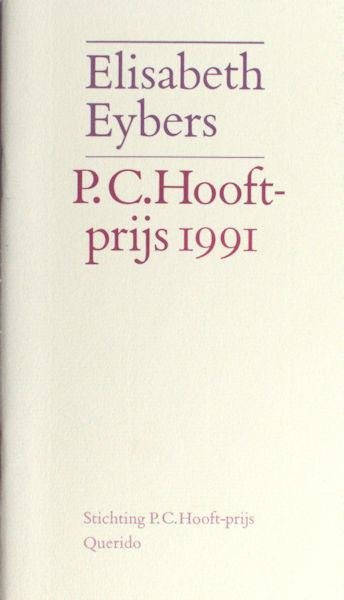 Eybers, Elisabeth - Pierre H. Dubois. - Elisabeth Eybers P.C. Hooftprijs 1991.