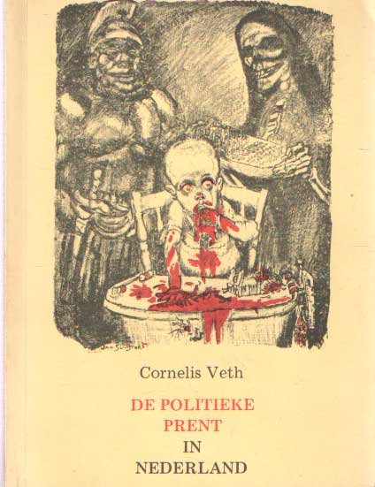 Veth, Cornelis - De politieke prent in Nederland