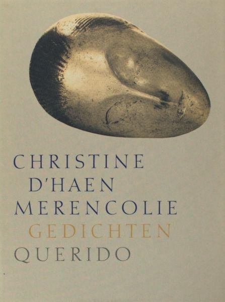 D'haen, Christine. - Merencolie.