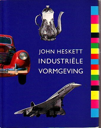 Heskett, John - Industriële vormgeving
