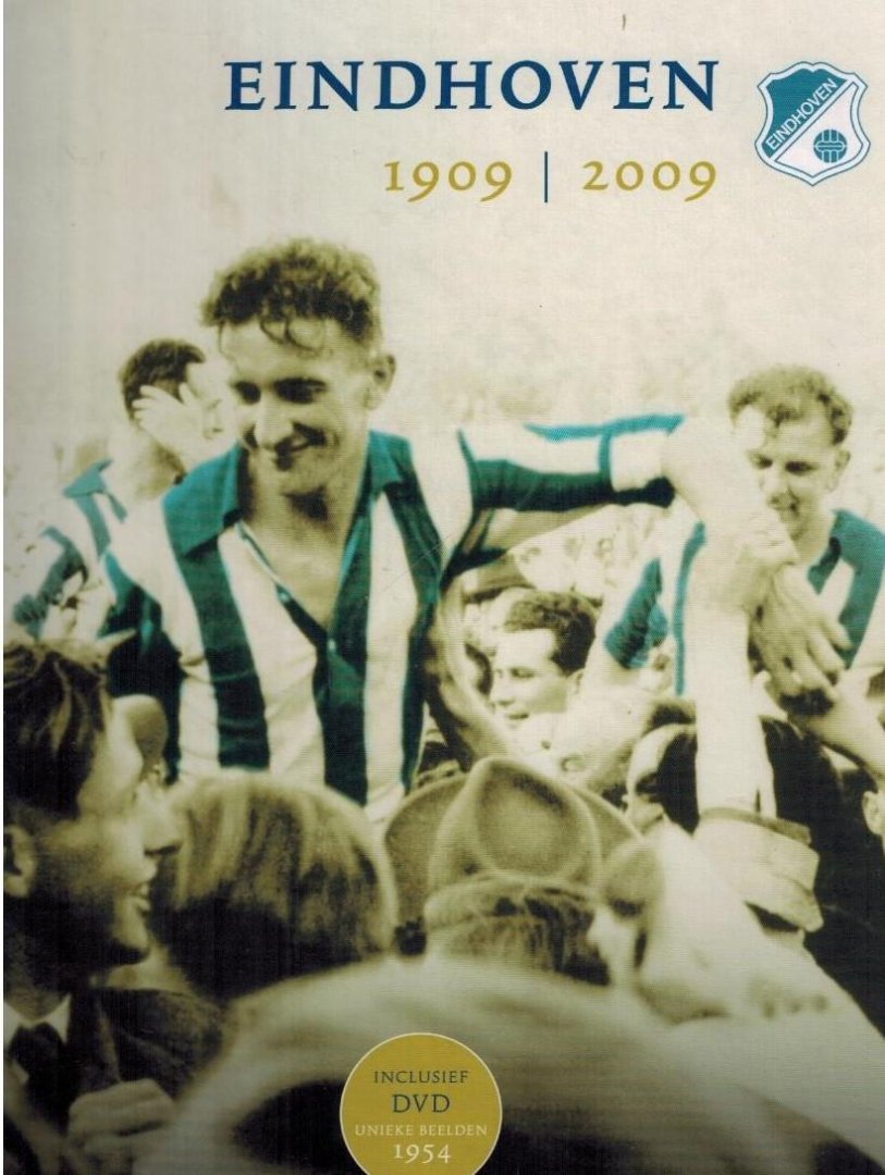 FRANS VAN DEN HEUVEL e.a. - Eindhoven 1909-2009 + DVD