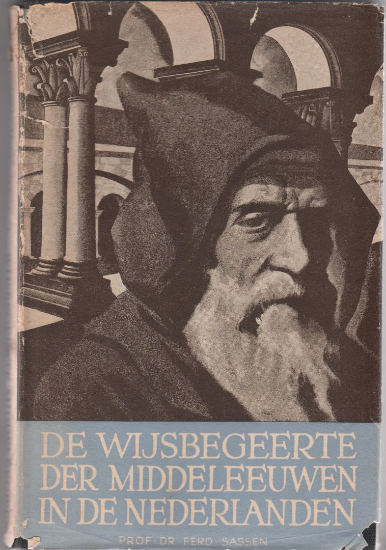 Sassen, Ferdinand - De wijsbegeerte der Middeleeuwen in de Nederlanden