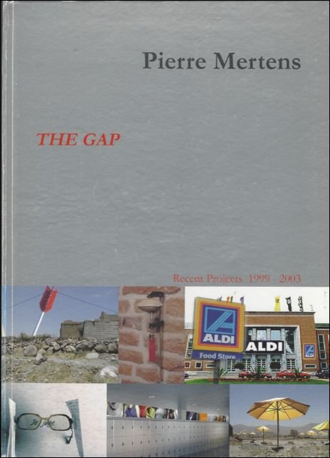 Pierre Mertens  / Marc Ruyters / van Mourik - Pierre Mertens  THE CAP. recent projects 1999 - 2003  ** GESIGNEERD