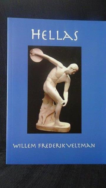 Veltman, W.F., - Hellas. Memory, reflection, expectation.