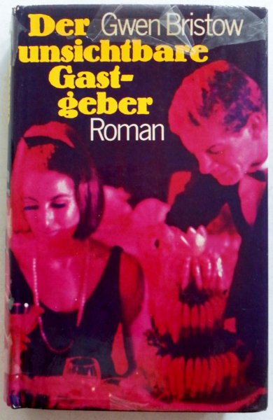Bristow Gwen, illustraties Geilen Jochen - Der unsichtbare Gastgeber Roman