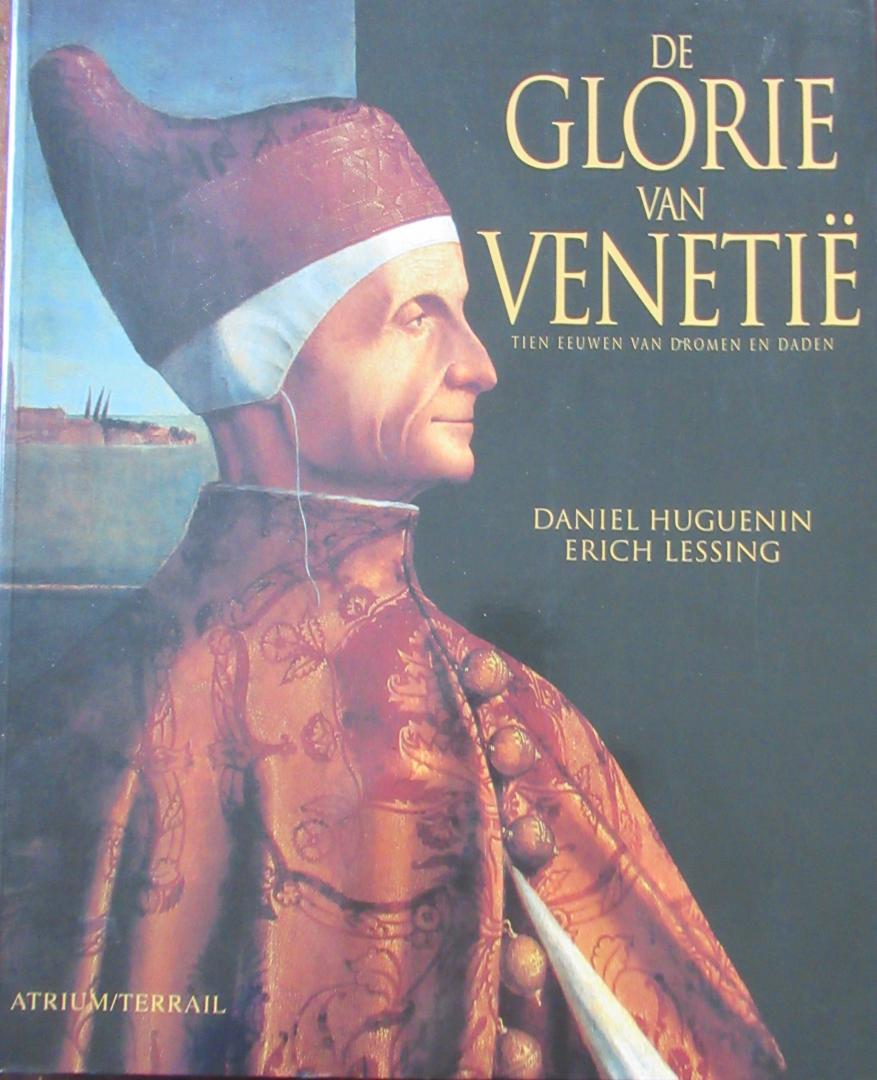 Huguenin, D. - De glorie van Venetie