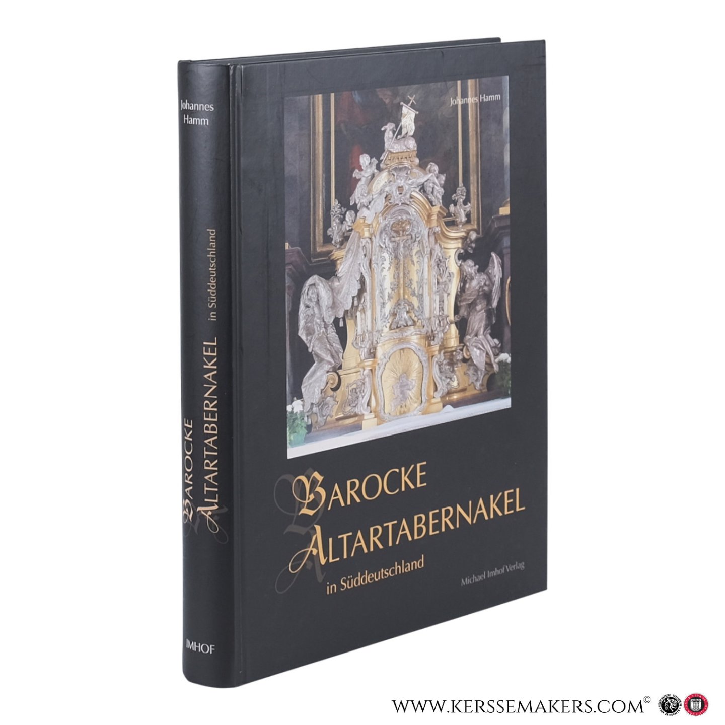 Hamm, Johannes. - Barocke Altartabernakel in Süddeutschland.