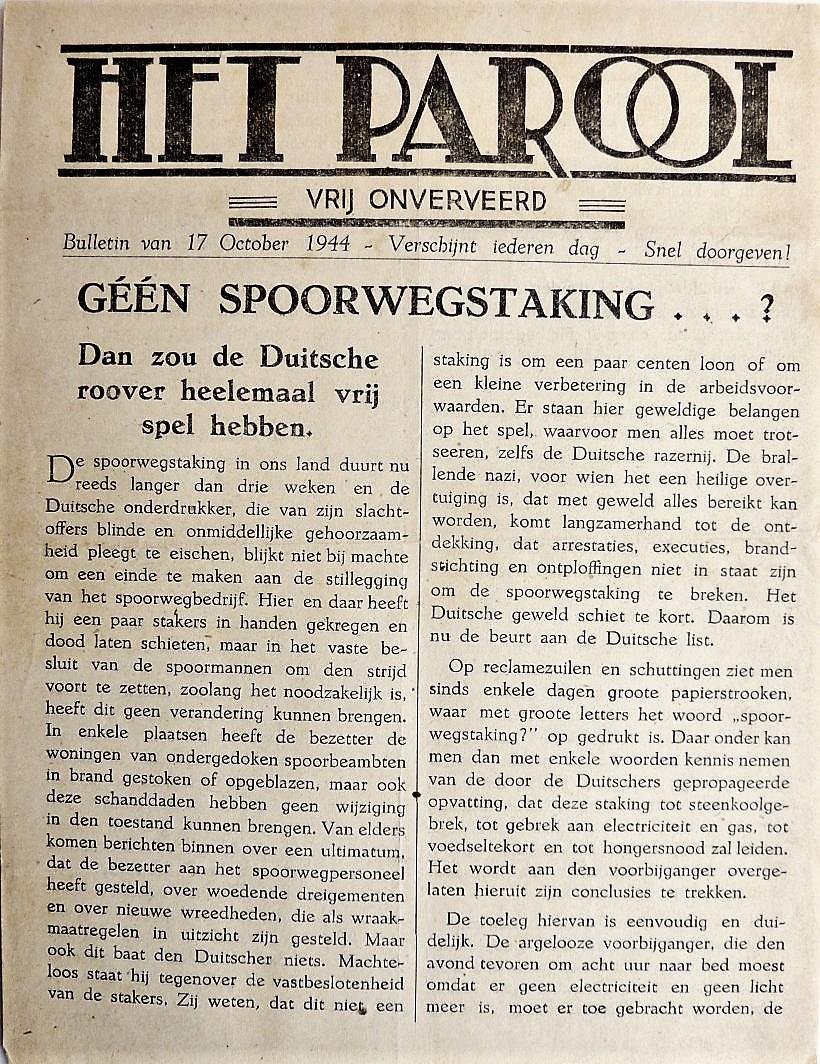 pamflet/verzetskrant - Het Parool  Bulletin van 17 October 1944  -  Geen Spoorwegstaking...? Dan zou de Duitse rover helemaal vrij spel hebben