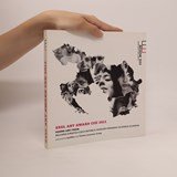 ESSL ART AWARD CEE 2011 Young Art from Bulgaria, Croatia, Czech Republic, Hungary, Romania, Slovakia, Slovenia