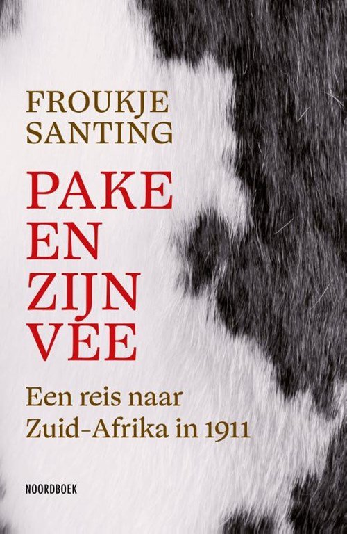 Froukje Santing - Pake en zijn vee