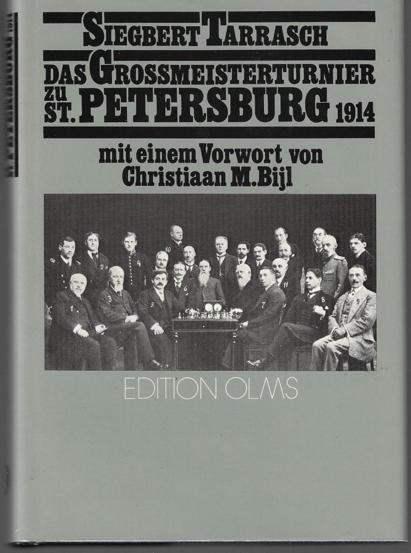 Tarrasch, Siegbert - Das Grossmeisterturnier zu St. Petersburg 1914