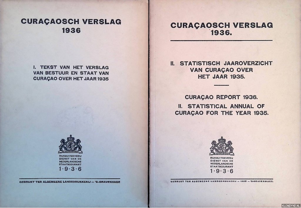 Diverse auteurs - Curaçaosch verslag 1936 (2 delen)