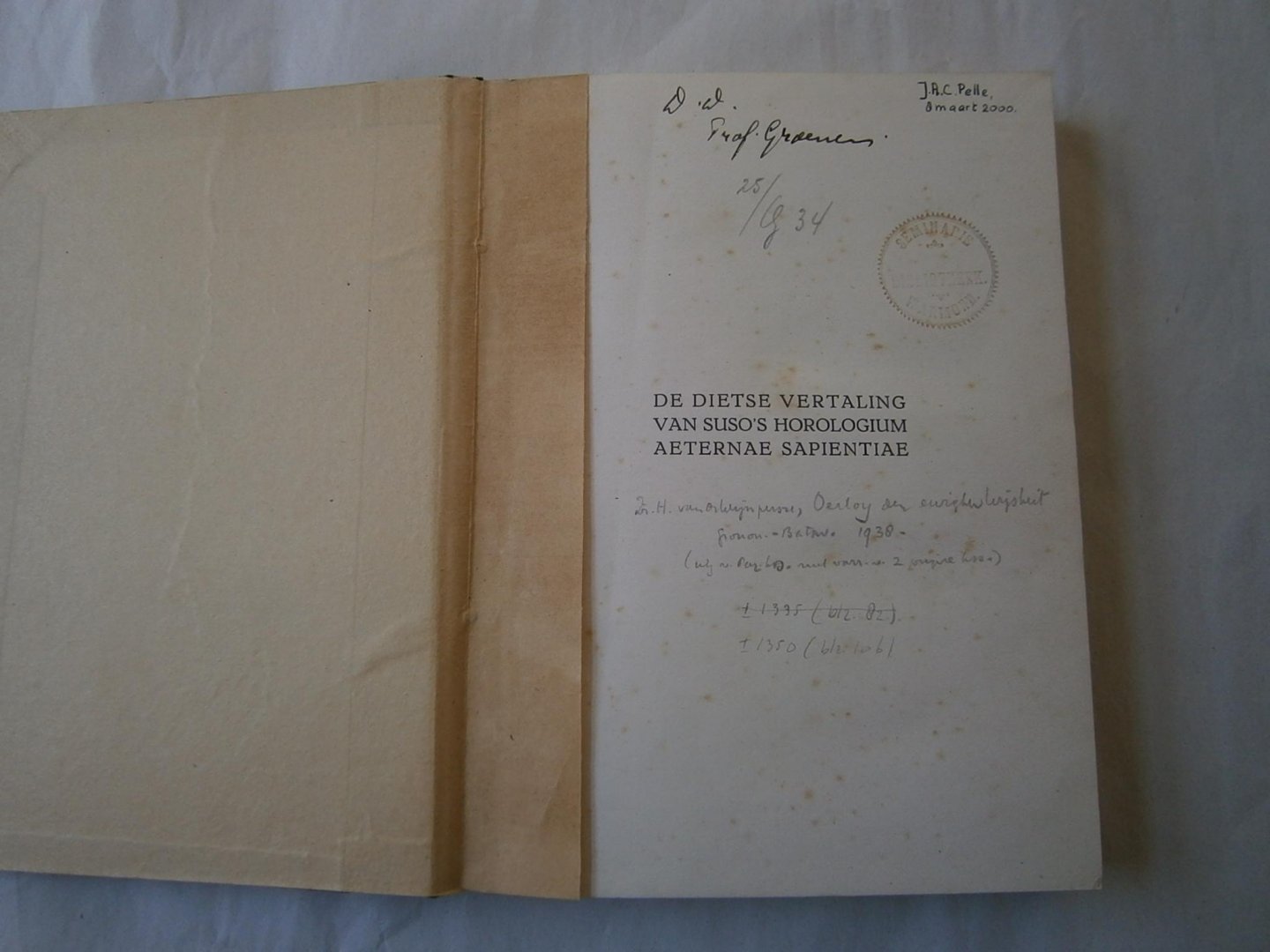 Wijnpresse, A.M.G. - De Dietse vertaling van suso's horologium aeternae sapientiae