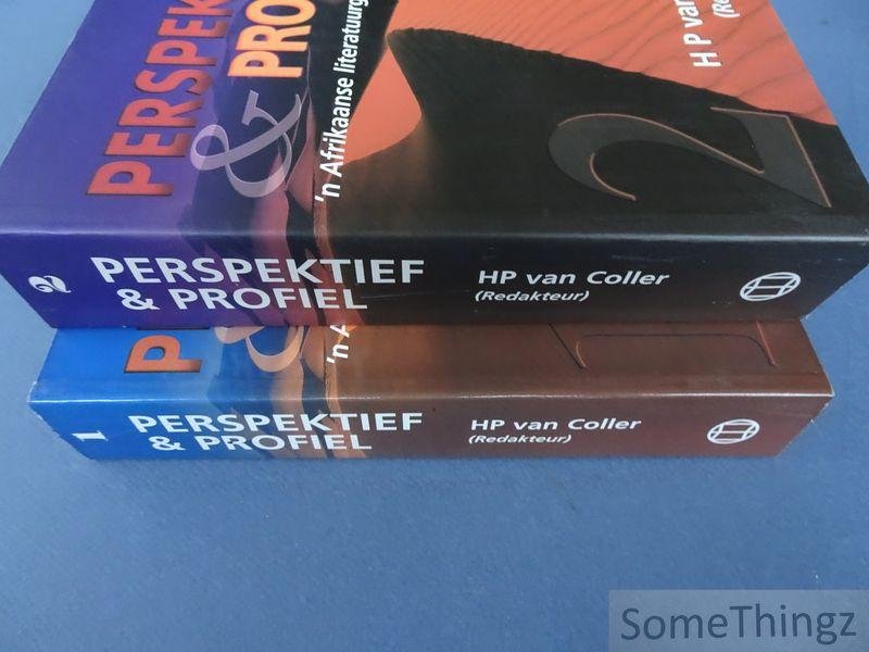 Van Coller, H. P. [Editor] - Perspektief en Profiel: 'n Afrikaanse Literatuurgeskiedenis. Vol. 1 en 2.