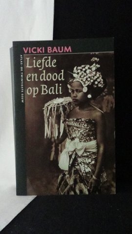 Baum, Vicky, - Liefde en dood op Bali.