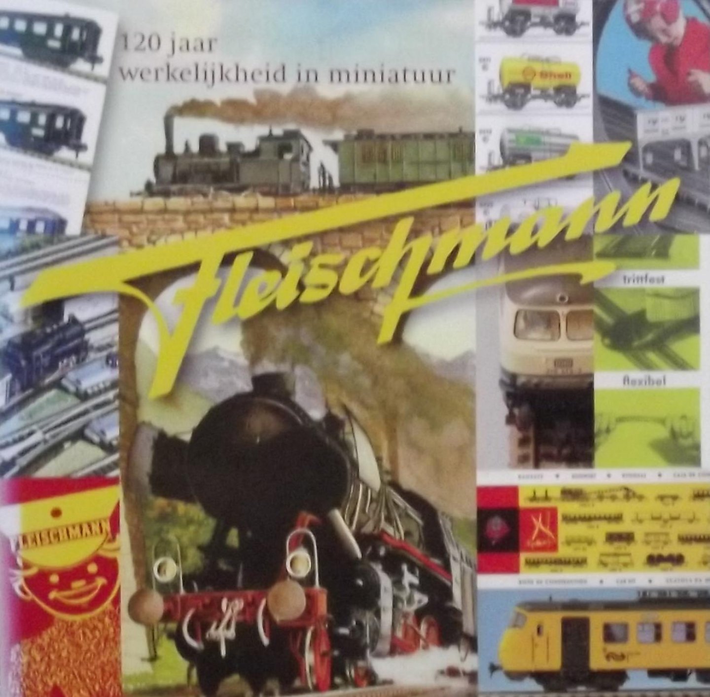 Kirsten Otten. / Guus Ferree - Fleischmann  120 jaar werkelijkheid in miniatuur.