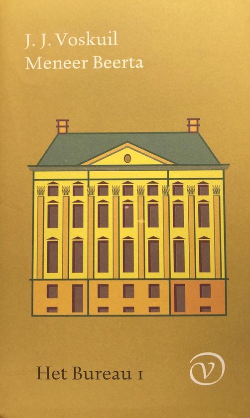 Voskuil, J.J. - Het Bureau / 1 Meneer Beerta / druk 1
