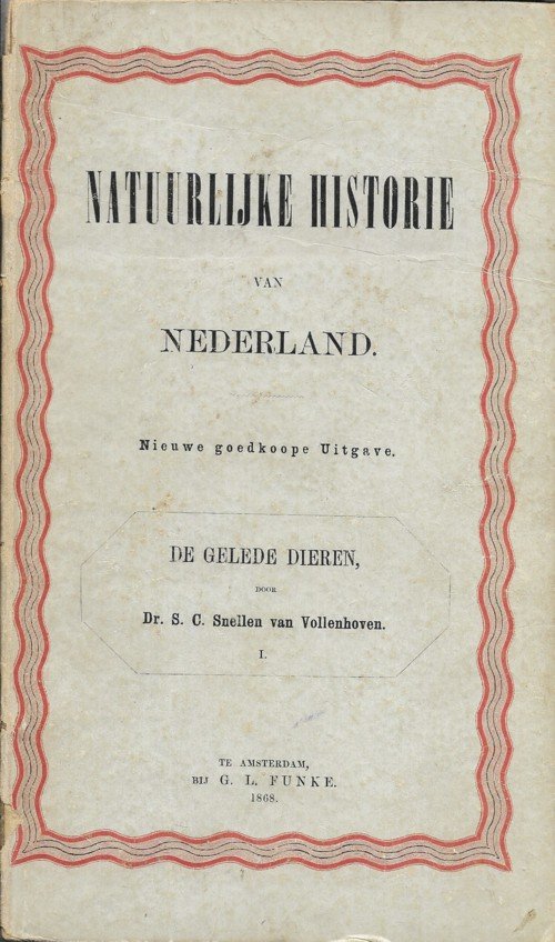 Snellen van Vollenhoven, Dr. S.C. - Natuurlijke historie van Nederland - De gelede dieren in 2 delen