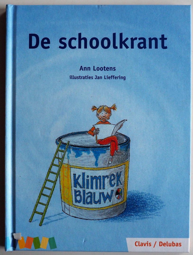 Lootens Ann, ill. Lieffering Jan - De schoolkrant   avi 5