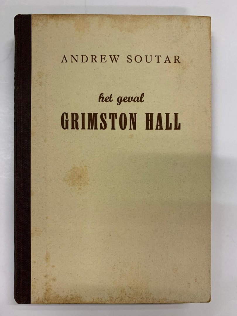 Andrew Soutar - Het geval Grimston Hall
