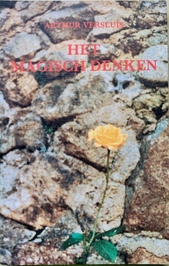 Versluis, Arthur - HET MAGISCH DENKEN.