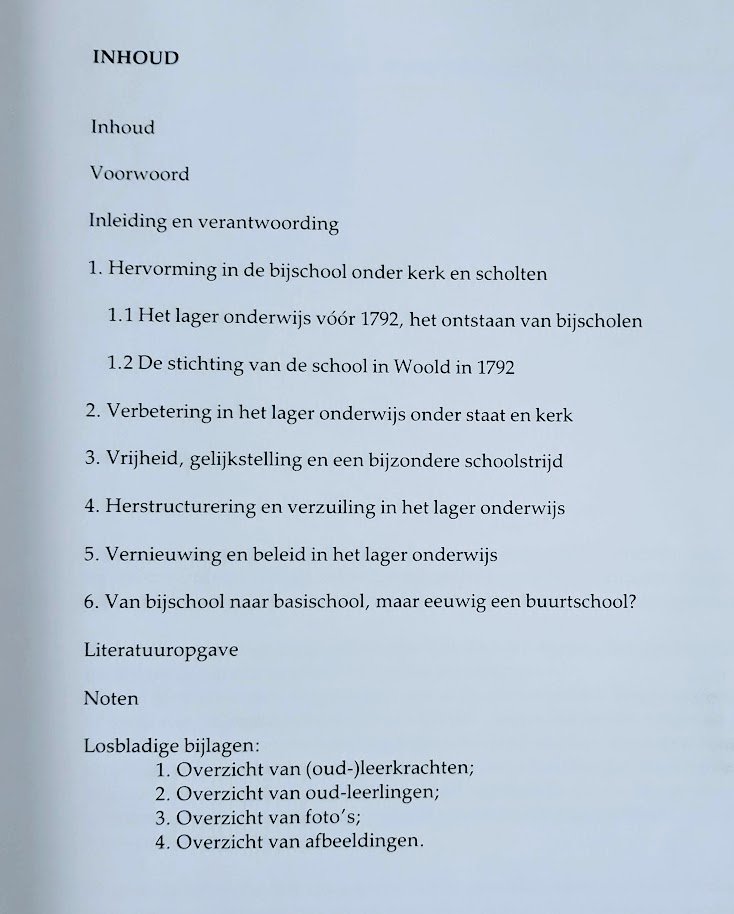Gerrit Rosken - Van Bijschool tot Basisschool. Twee eeuwen onderwijsgeschiedenis in Woold. Winterswijk
