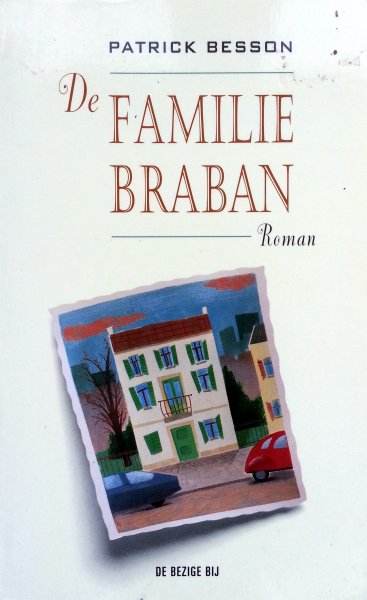Besson, Patrick - De Familie Braban