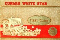 Cunard White Star - Brochure Cunard White Star First Class