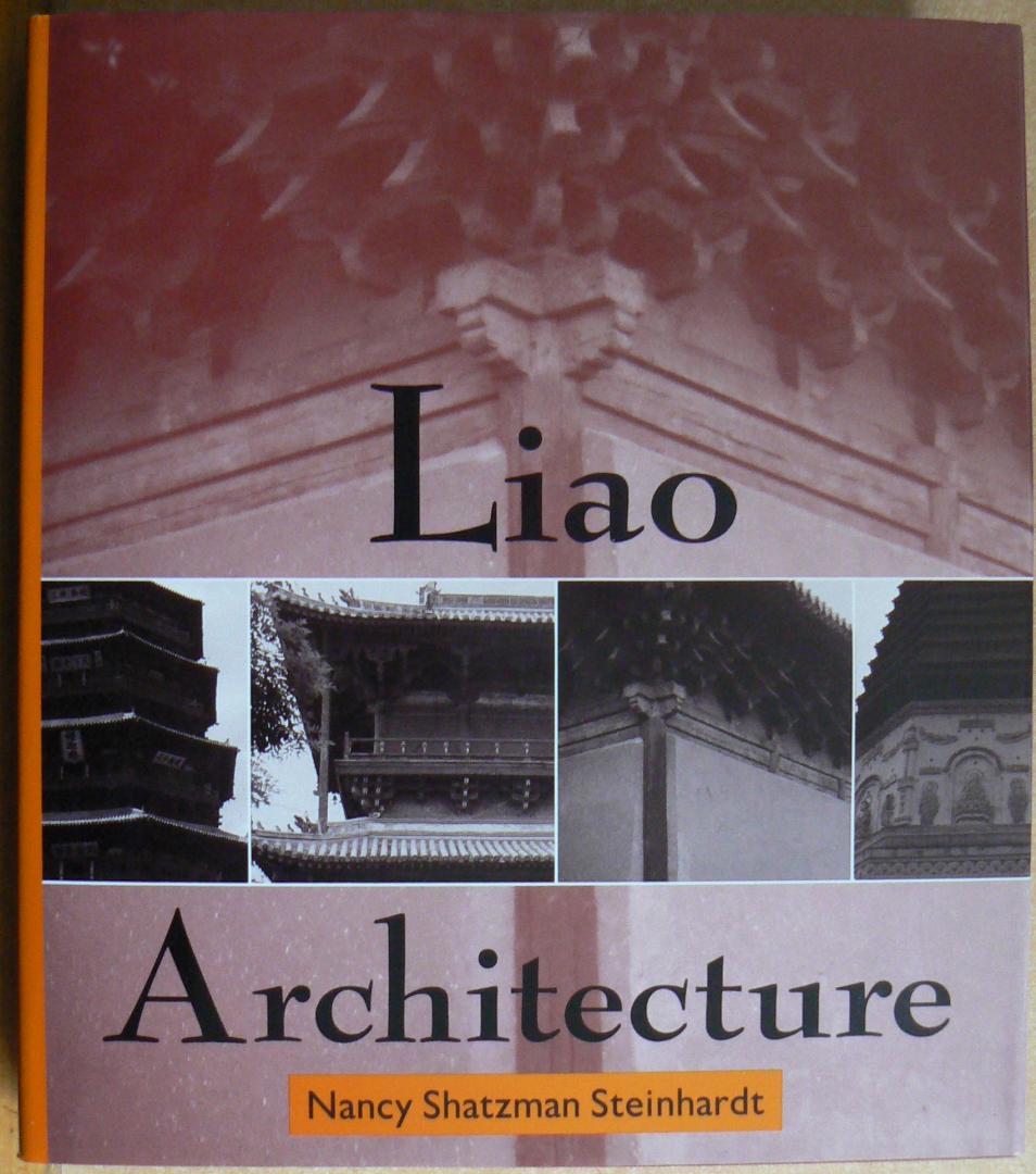 Nancy Shatzman Steinhardt - Liao Architecture