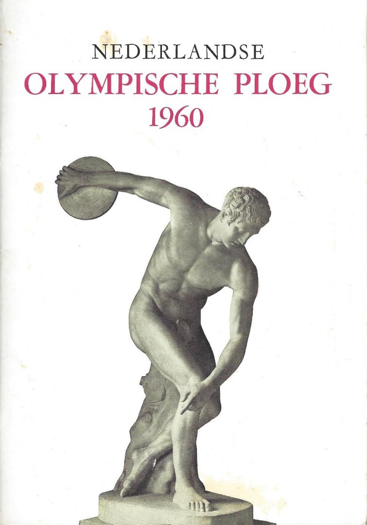 Blankers, Jan - Nederlandse Olympische ploeg 1960