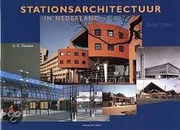 Douma, C ir. - Stationsarchitectuur in Nederland 1938-1998