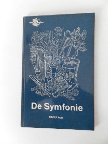 Paap, Wouter - De Symfonie (lees en luister)