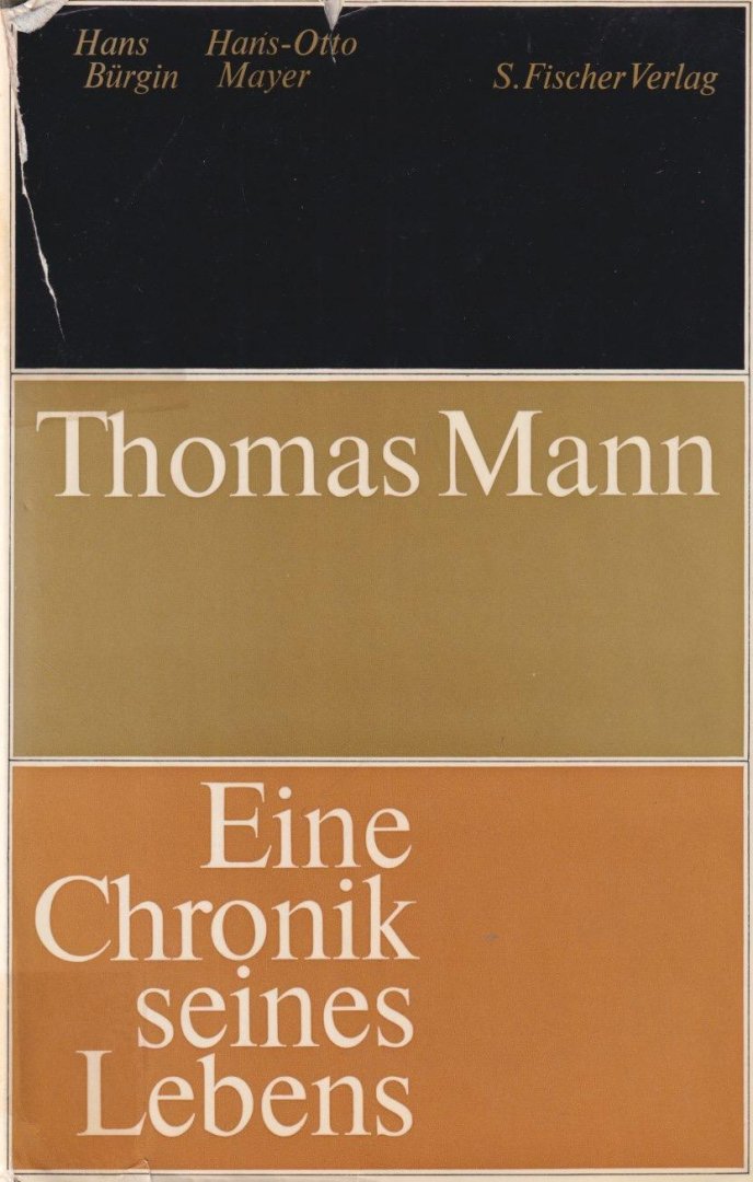 Bürgin, Hans - Thomas Mann: Eine Chronik seines Lebens