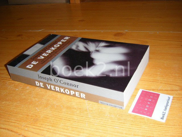 O'Connor, Joseph - De verkoper