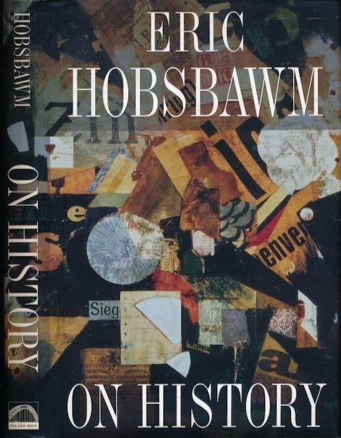 Hobsbawm, Eric. - On History.